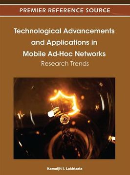 portada technological advancements and applications in mobile ad-hoc networks