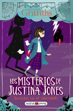 portada Los Misterios de Justina Jones: Secretos en el Internado (in Spanish)