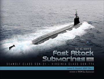 portada Us Navy'S Fast-Attack Submarines, Vol. 2: Seawolf Class Ssn-21-Virginia Class Ssn-774: Seawolf Class (Ssn-21) and Virginia Class (Ssn-774) (in English)
