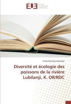 portada Diversité et écologie des poissons de la rivière Lubilanji, K. OR/RDC