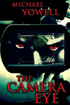 portada The Camera Eye (en Inglés)