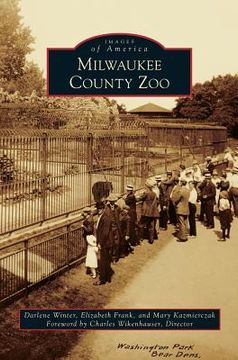 portada Milwaukee County Zoo (en Inglés)