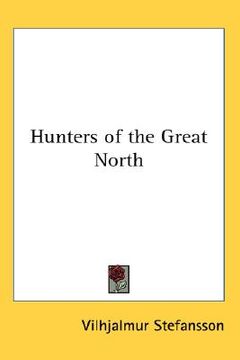 portada hunters of the great north (en Inglés)