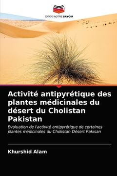 portada Activité antipyrétique des plantes médicinales du désert du Cholistan Pakistan (in French)