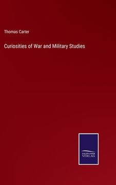 portada Curiosities of War and Military Studies (en Inglés)