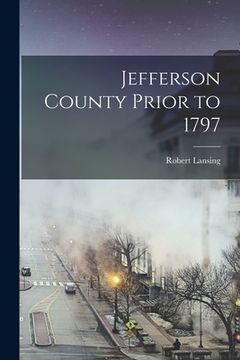 portada Jefferson County Prior to 1797 (en Inglés)