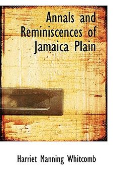 portada annals and reminiscences of jamaica plain