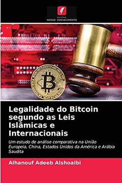 portada Legalidade do Bitcoin Segundo as Leis Islâmicas e Internacionais (en Portugués)