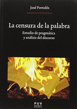 portada La Censura de la Palabra (in Spanish)