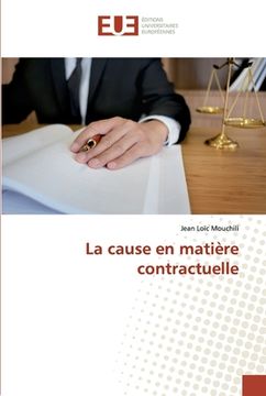 portada La cause en matière contractuelle (in French)
