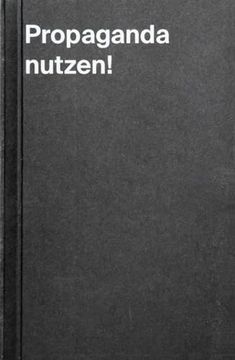 portada Propaganda Nutzen! (in German)