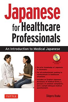 portada Japanese for Healthcare Professionals: An Introduction to Medical Japanese (Audio cd Included) 