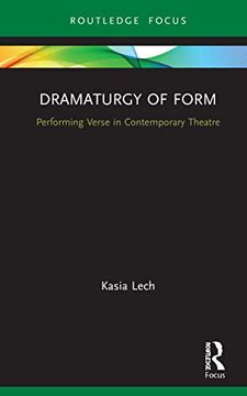 portada Dramaturgy of Form: Performing Verse in Contemporary Theatre (Focus on Dramaturgy) (in English)