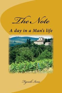 portada The Note: A day in a Man's life (en Inglés)