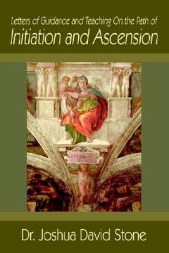 portada letters of guidance and teaching on the path of initiation and ascension (en Inglés)