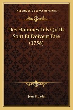 portada Des Hommes Tels Qu'Ils Sont Et Doivent Etre (1758) (in French)