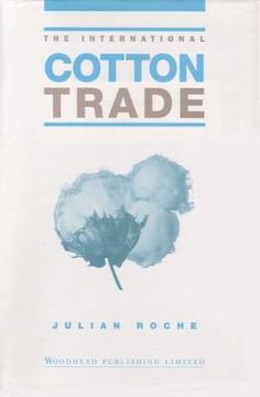 portada The International Cotton Trade (en Inglés)
