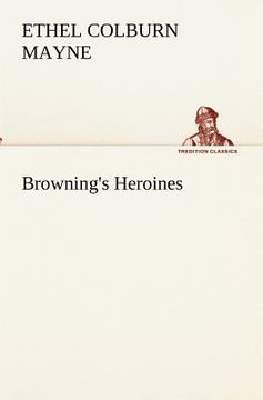 portada browning's heroines (en Inglés)