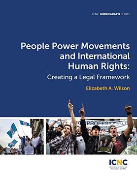 portada People Power Movements and International Human Rights: Creating a Legal Framework (en Inglés)