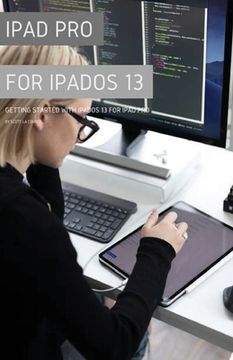 portada iPad Pro for iPadOS 13: Getting Started with iPadOS for iPad Pro