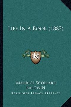 portada life in a book (1883) (en Inglés)