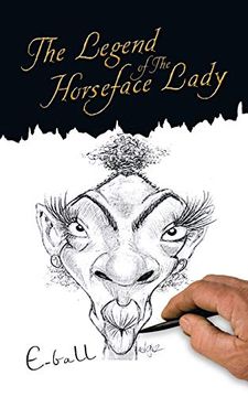 portada The Legend of the Horseface Lady (en Inglés)