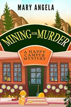 portada Mining for Murder (a Happy Camper Mystery) (en Inglés)