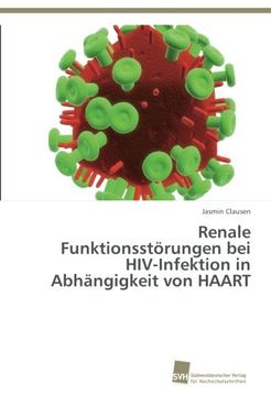 portada Renale Funktionsstörungen bei HIV-Infektion in Abhängigkeit von HAART