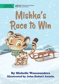 portada Mishka's Race To Win (en Inglés)