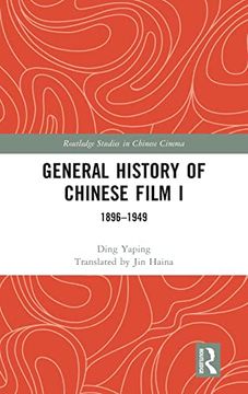 portada General History of Chinese Film i: 1896-1949 (in English)