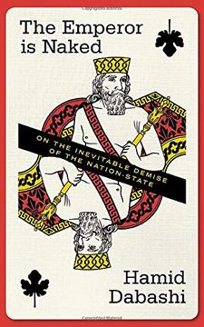 portada Emperor is Naked: On the Inevitable Demise of the Nation State (en Inglés)