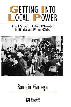 portada getting into local power: the politics of ethnic minorities in british and french cities
