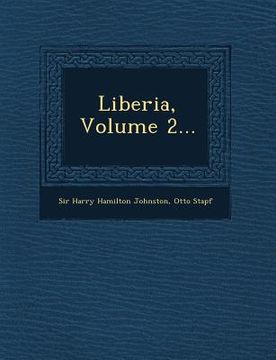 portada Liberia, Volume 2... (en Inglés)