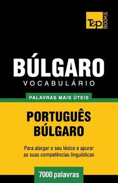 portada Vocabulário Português-Búlgaro - 7000 palavras mais úteis (en Portugués)