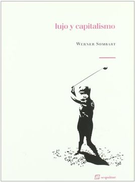 portada Lujo y Capitalismo