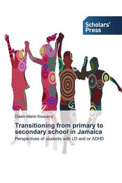 portada Transitioning from primary to secondary school in Jamaica: Perspectives of students with LD and or ADHD