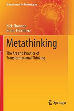portada Metathinking: The Art and Practice of Transformational Thinking (in English)