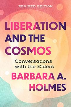 portada Liberation and the Cosmos: Conversations With the Elders, Revised Edition (in English)