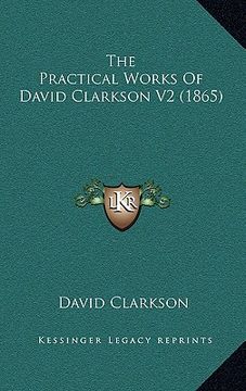 portada the practical works of david clarkson v2 (1865)