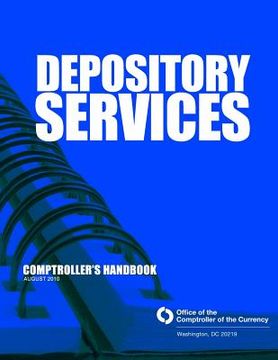 portada Depository Services Comptroller's Handbook August 2010 (en Inglés)