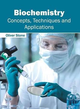 portada Biochemistry: Concepts, Techniques and Applications (en Inglés)