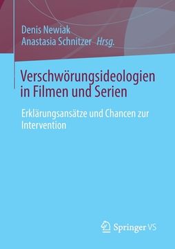 portada Verschwörungsideologien in Filmen Und Serien: Erklärungsansätze Und Chancen Zur Intervention (en Alemán)