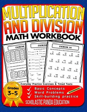 portada Multiplication and Division Math Workbook for 3rd 4th 5th Grades: Basic Concepts, Word Problems, Skill-Building Practice, Everyday Practice Exercises and Timed Tests: 1 (Math Facts Learning Resources) (en Inglés)