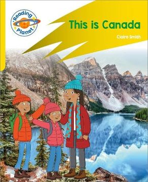 portada Reading Planet: Rocket Phonics Target Practice - This is Canada - Yellow (in English)
