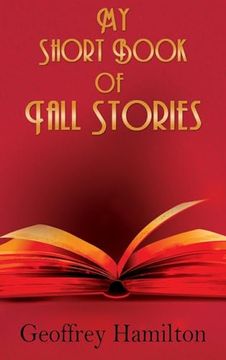 portada My Short Book of Tall Stories (en Inglés)