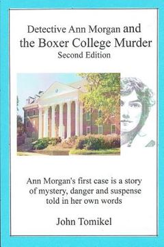 portada Ann Morgan and the Boxer College Murder: Second Edition (in English)