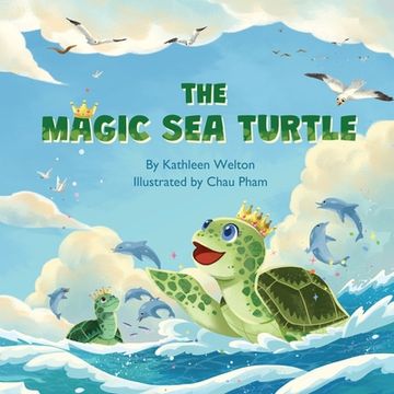 portada The Magic Sea Turtle (en Inglés)