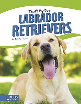 portada Labrador Retrievers (That's My Dog)