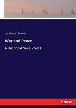 portada War and Peace: A Historical Novel - Vol. I (in English)
