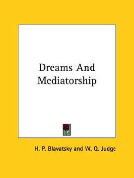 portada dreams and mediatorship (in English)